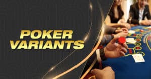 Poker Variants