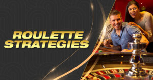Roulette Strategies