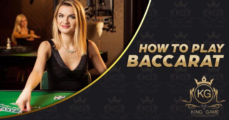 How to Play Baccarat: An Exciting Guide