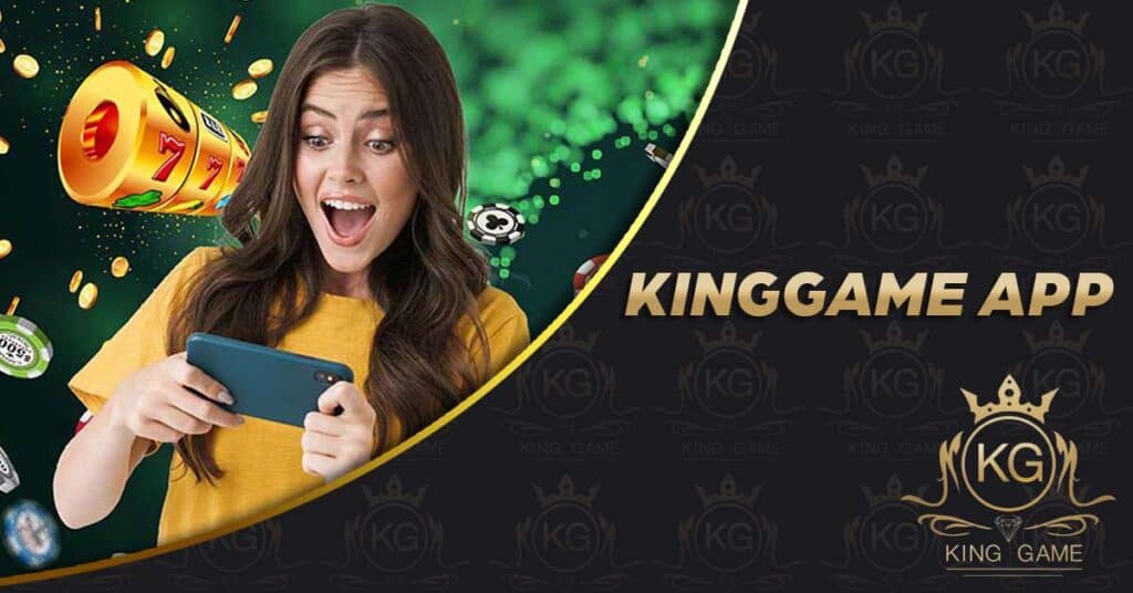 KingGame App
