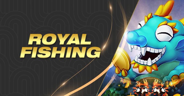 Master Royal Fishing for Regal Rewards