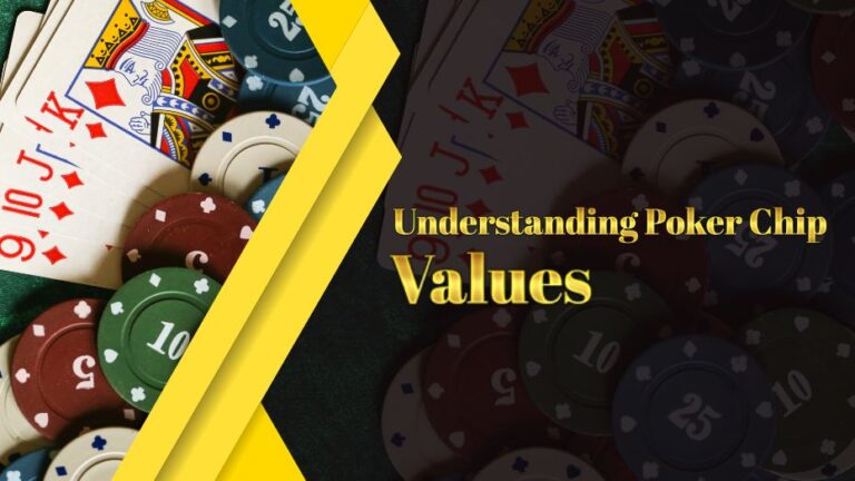 Poker Chip Values